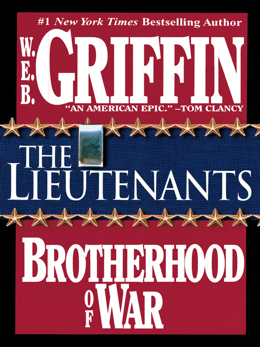 Title details for The Lieutenants by W.E.B. Griffin - Wait list